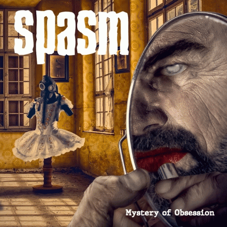 Spasm (CZ) : Mystery of Obsession